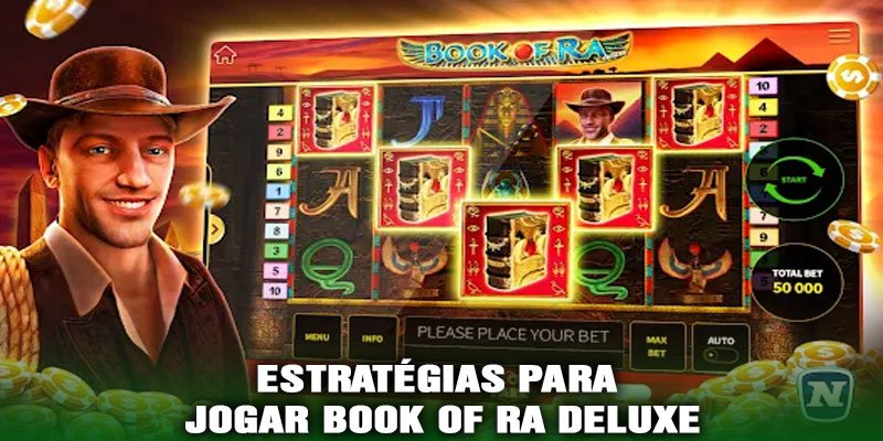Estratégias para Jogar Book of Ra Deluxe