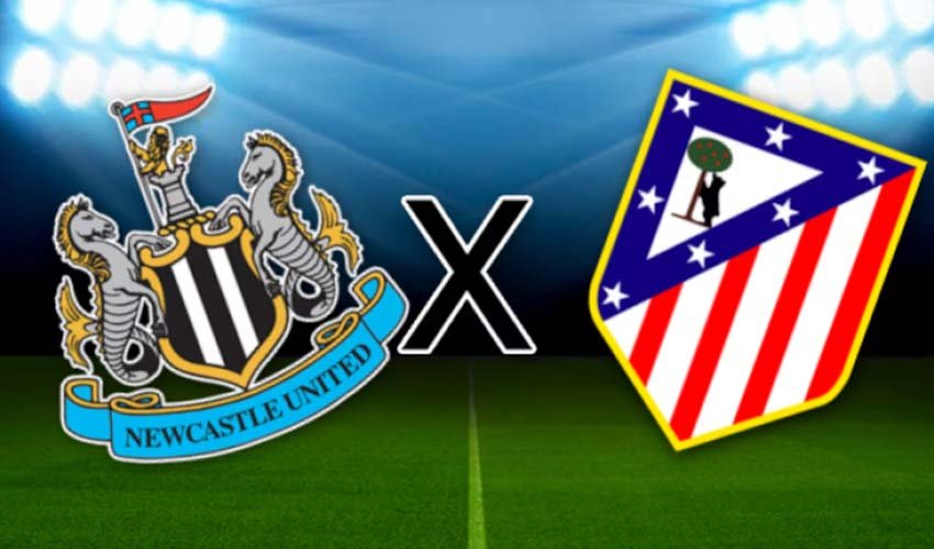 Newcastle x Atlético Madrid